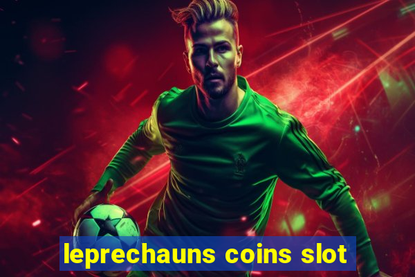 leprechauns coins slot