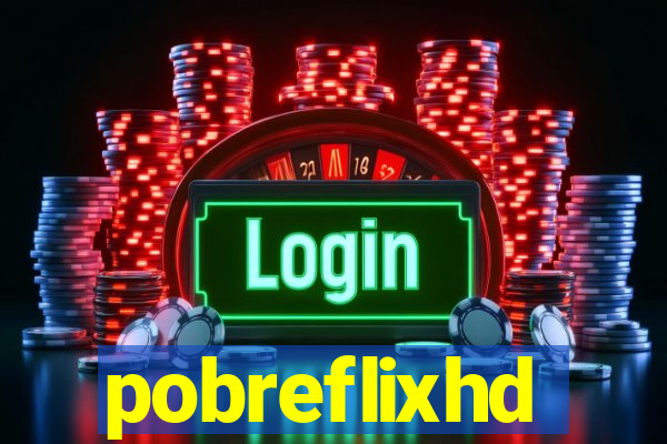 pobreflixhd