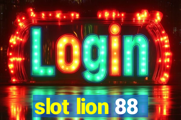 slot lion 88