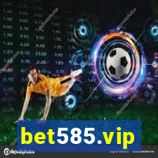 bet585.vip