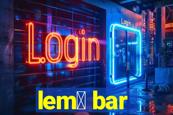 lem么 bar