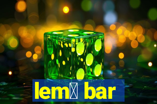 lem么 bar