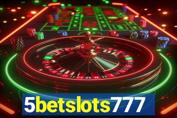 5betslots777