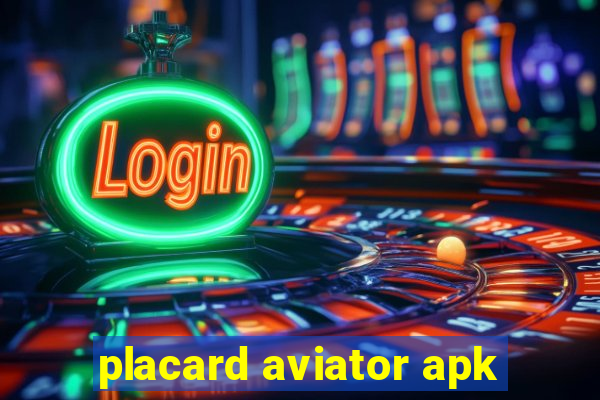 placard aviator apk