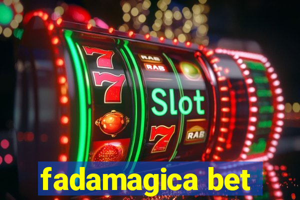 fadamagica bet