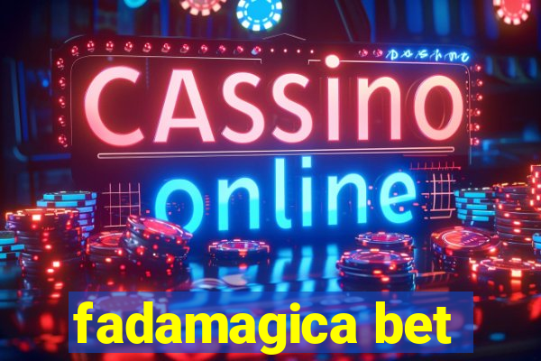 fadamagica bet