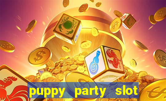 puppy party slot free play