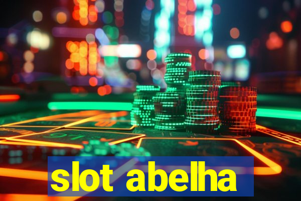 slot abelha