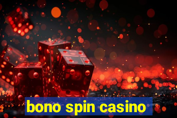 bono spin casino