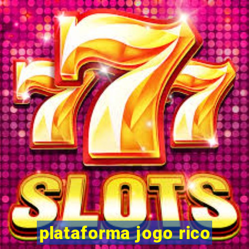 plataforma jogo rico