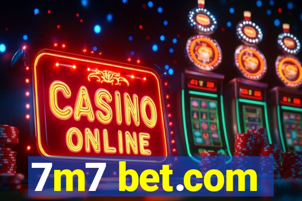 7m7 bet.com