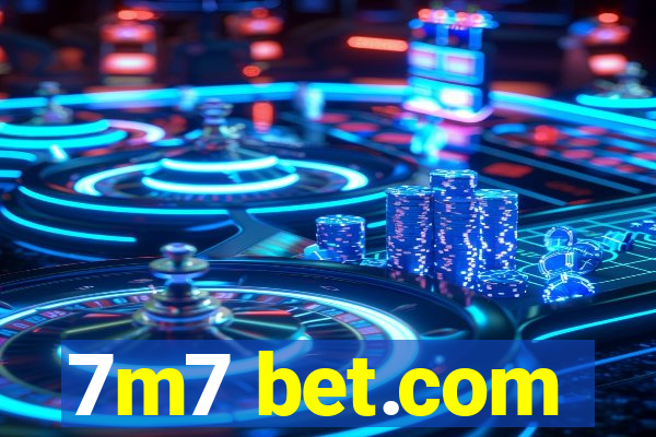 7m7 bet.com