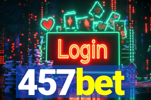 457bet