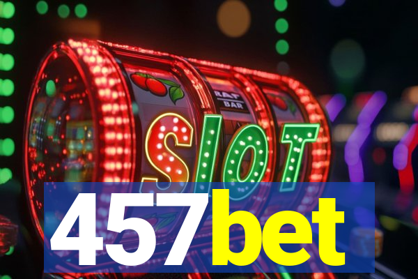 457bet