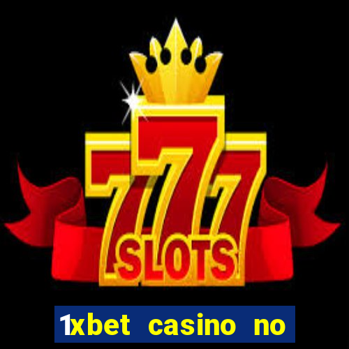 1xbet casino no deposit bonus