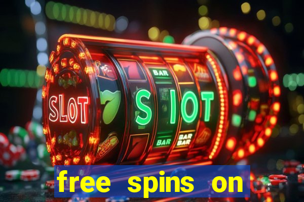 free spins on registration no deposit