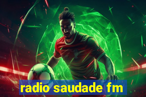 radio saudade fm