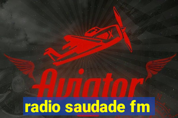 radio saudade fm