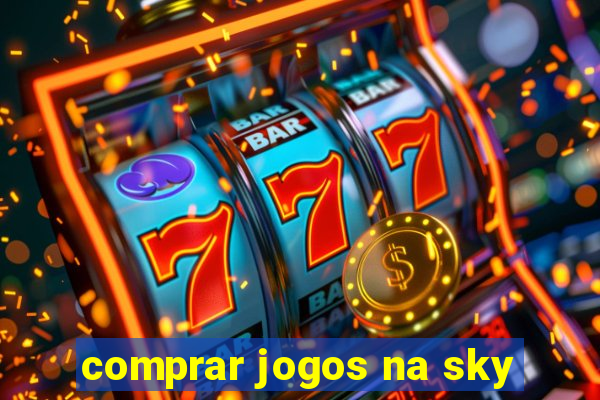 comprar jogos na sky