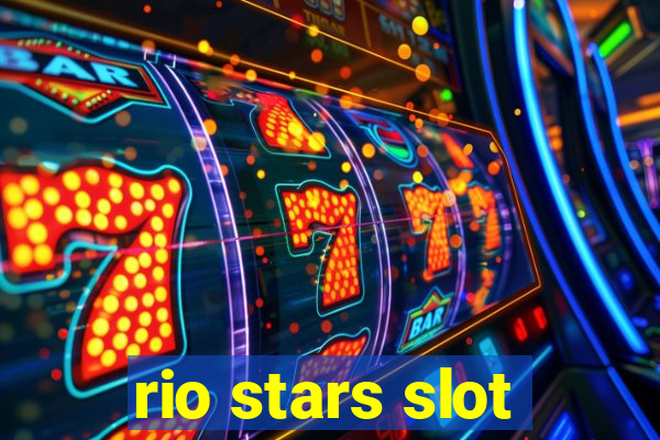 rio stars slot