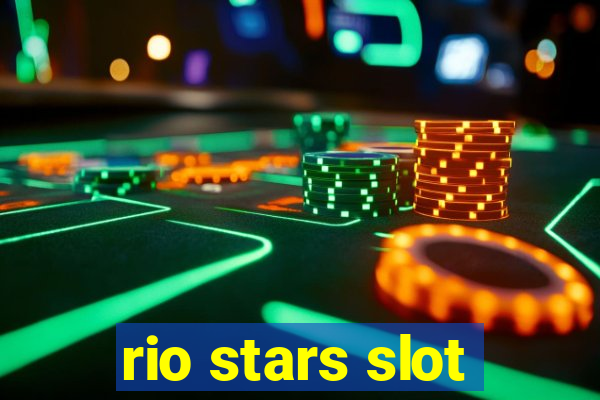 rio stars slot