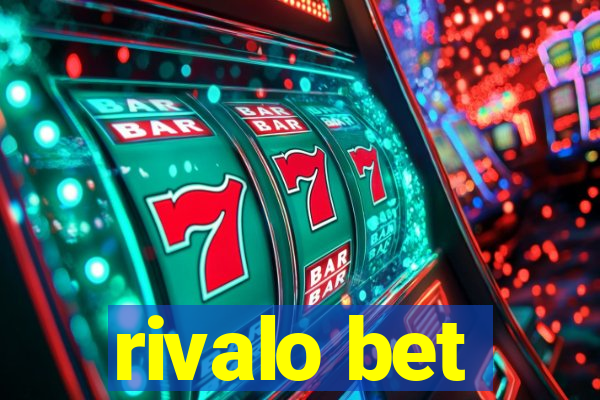 rivalo bet