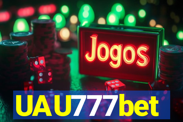 UAU777bet