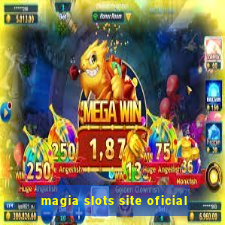 magia slots site oficial