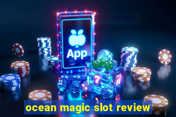 ocean magic slot review