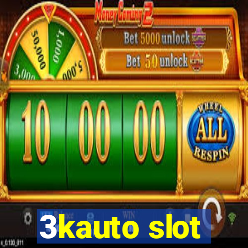 3kauto slot