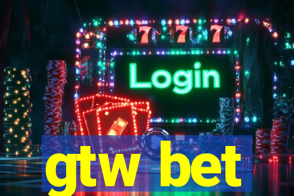 gtw bet