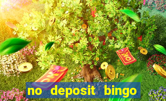 no deposit bingo sites 2021