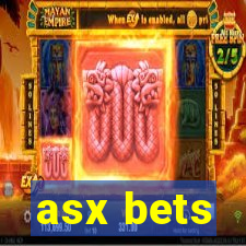 asx bets