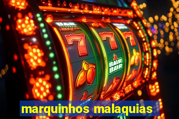 marquinhos malaquias