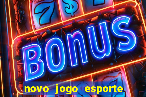 novo jogo esporte da sorte