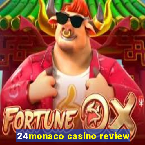 24monaco casino review