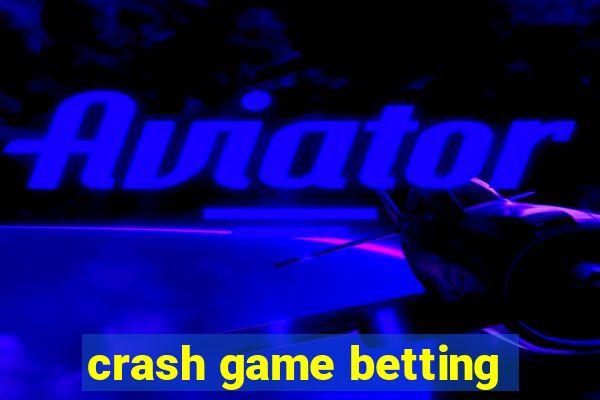 crash game betting