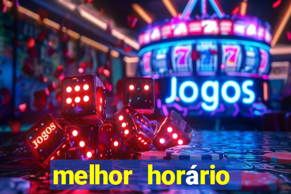 melhor horário para jogar piggy gold