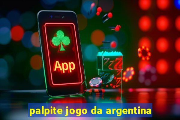 palpite jogo da argentina