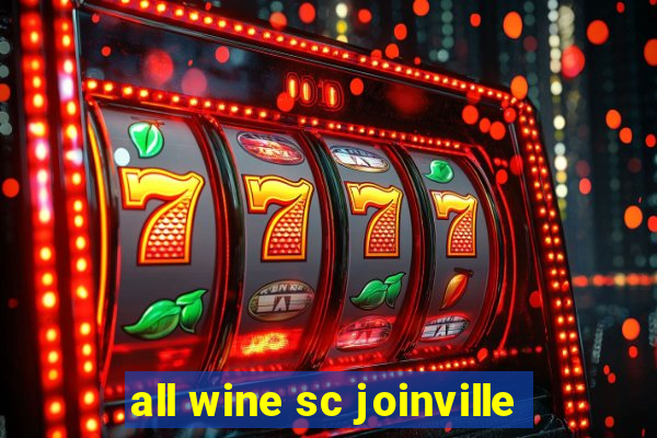 all wine sc joinville