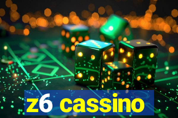 z6 cassino