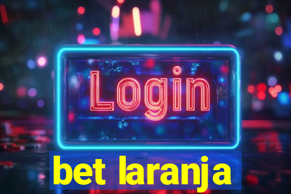 bet laranja