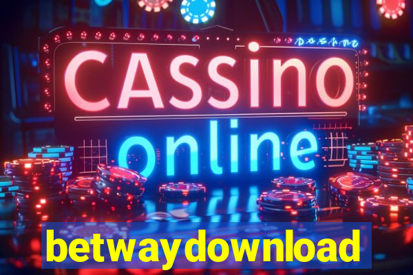 betwaydownload