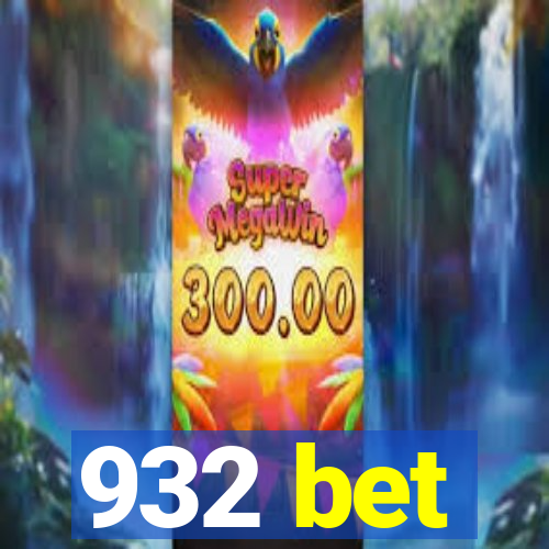 932 bet