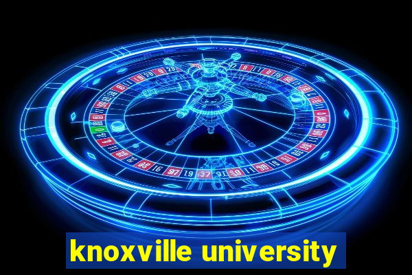 knoxville university