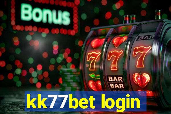 kk77bet login