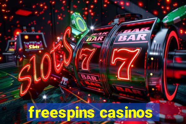 freespins casinos