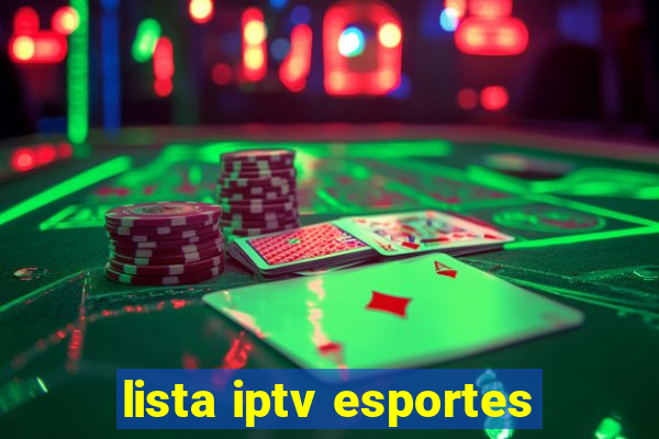 lista iptv esportes