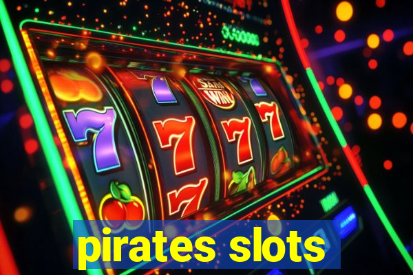 pirates slots