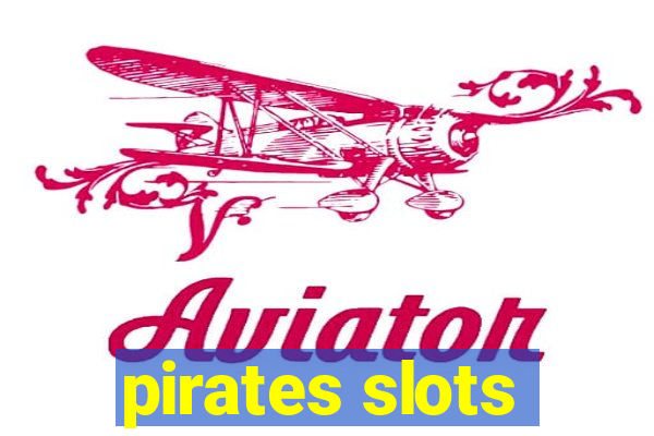 pirates slots